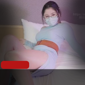 OnlyFans网红-娜娜， 最新作品-父子通吃(1V-2.9G)